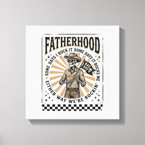 Fatherhood Vintage Skeleton Cowboy Dad Shirt Desig Canvas Print