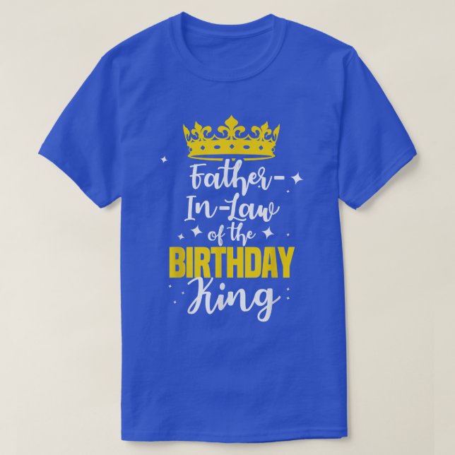 FatherInLaw of the Birthday King Party Crown Bday  T-Shirt (Design Front)