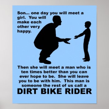 Fatherly Advice Dirt Bike Motocross Funny Poster by allanGEE at Zazzle