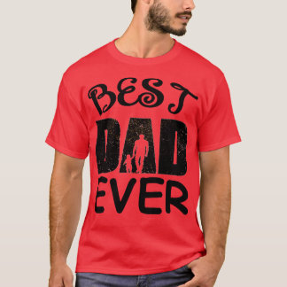 Fathers Day (19) T-Shirt