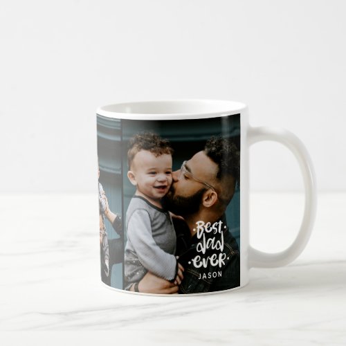 Fathers Day 3 Photo Collage Best Dad Ever Name Co Coffee Mug