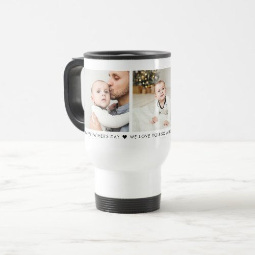 Father's Day 3 Photo Personalized Travel Mug