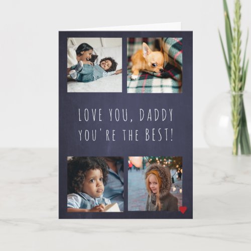 Fathers Day 4 photo collage Love you Daddy navy Card
