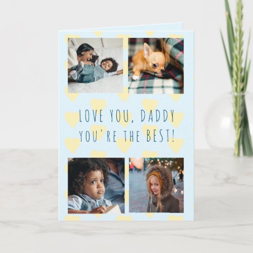 Fathers Day 4 photo shoots collage Love you Daddy Card