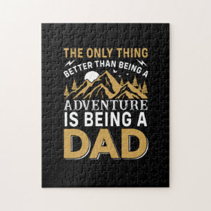 Father's Day Adventure Is Being A Dad Jigsaw Puzzle