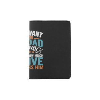 Father's Day All I Want For My Dad Passport Holder