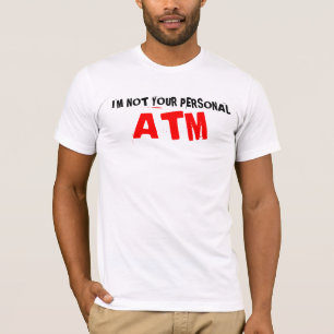FATHERS DAY ATM T SHIRT