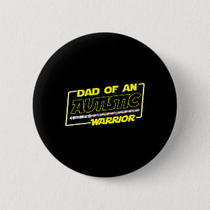 Father's Day Autism Warrior Awareness Dad For Men  Button