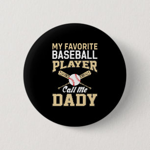 Father's Day Baseball Player Call Me Dad Button