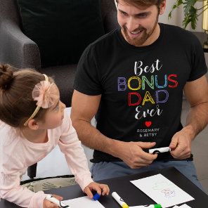 Father's Day Best Bonus Dad Ever T-Shirt