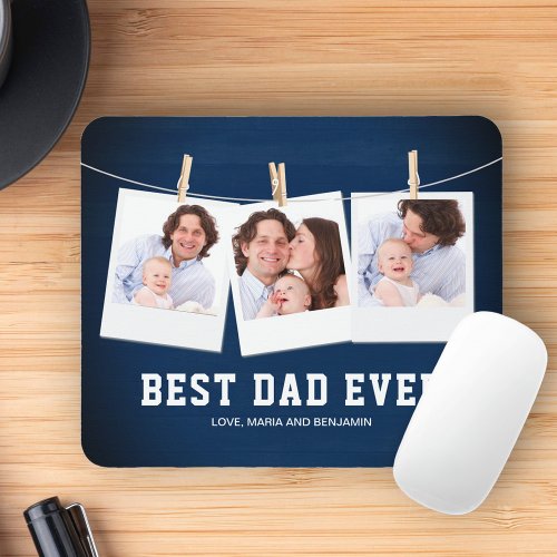 Fathers Day  Best Dad Ever 3 Photo Collage Mouse Pad