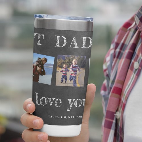 Fathers Day Best Dad Ever custom photo collage Insulated Tumbler