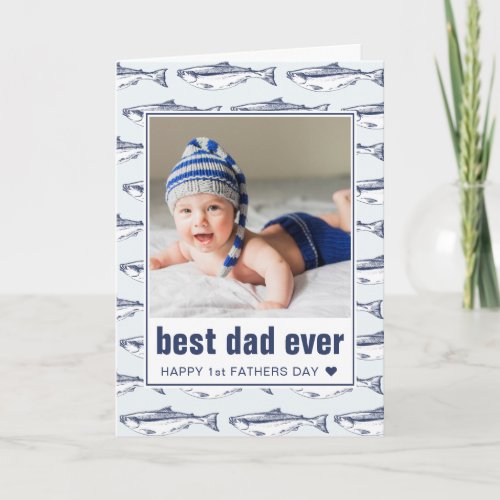 Fathers Day Best Dad Ever Fish Pattern Photo Card