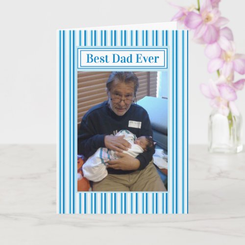 Fathers Day Best Dad Ever Picture Card