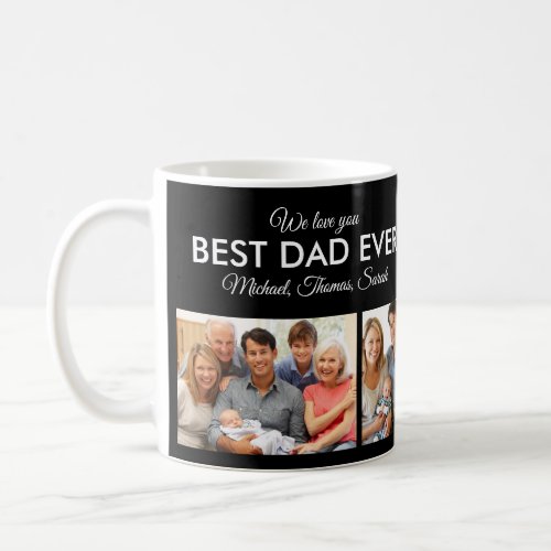 Fathers Day Best Dad Ever Trendy Photo Collage Coffee Mug