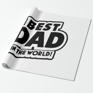 Father's Day Best Dad In The World Wrapping Paper