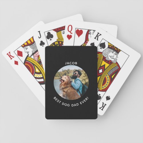 Fathers Day Best Dog Dad Custom Photo  Name Playing Cards