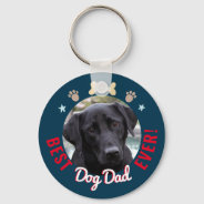 Father's Day Best Dog Dad Ever Keychain at Zazzle