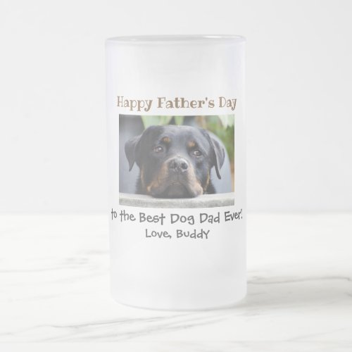 Fathers Day Best Dog Dad Ever Pet Photo Frosted Glass Beer Mug