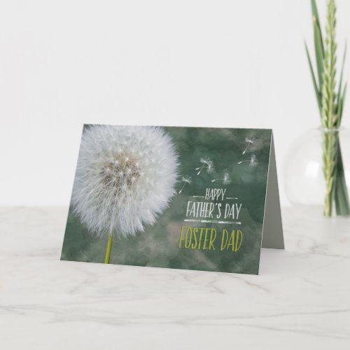 Fathers Day Best Foster Dad Dandelion Wishes Card