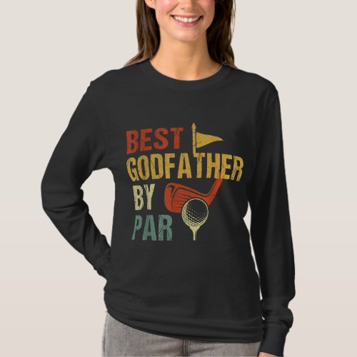 Fathers Day Best G Pa Par Golf Gifts For Dad Gran T_Shirt