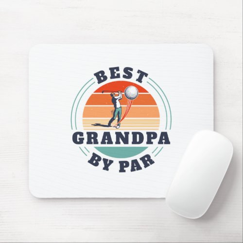 Fathers Day Best Grandpa By Par Custom Retro Mouse Pad