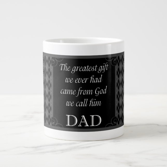 Father's Day - Birthday "Greatest Gift We" Giant Coffee Mug (Front)