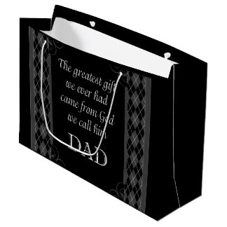 Father's Day - Birthday "Greatest Gift We" Large Gift Bag