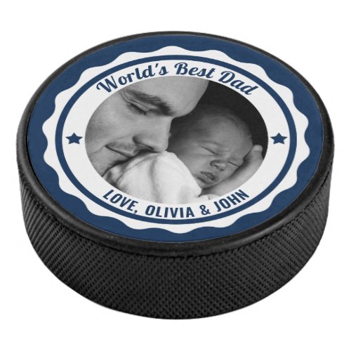 Fathers Day Birthday Photo Worlds Best Dad Hockey Puck