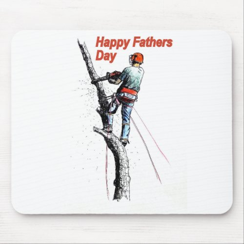 Fathers day card Arborist  Tree Surgeon chainsaw Mouse Pad