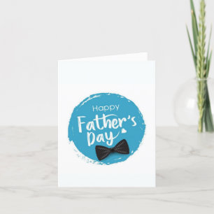 Father's Day Card, Happy Father's Day card