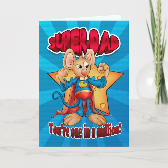 Father's Day Card - Super Dad Mouse - One In A Mil (Front)