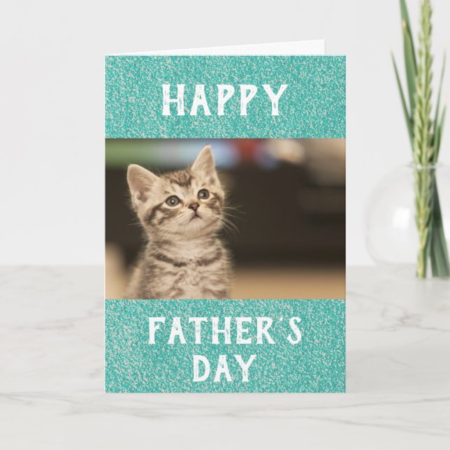 Father's Day Cat Dad World's Best Ever Pet Photo Card (Front)