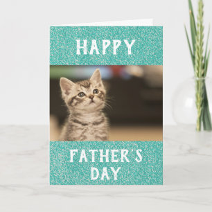 Father's Day Cat Dad World's Best Ever Pet Photo Card