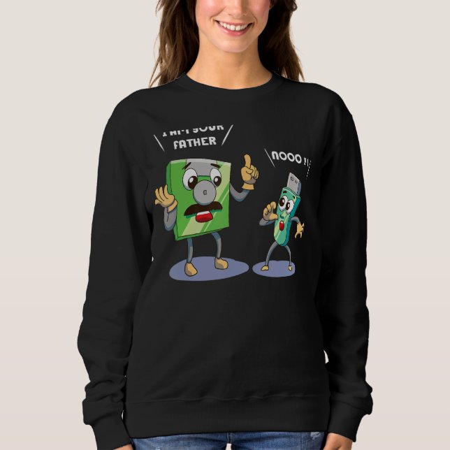 Father's Day Code Binary Coding Computer Hacker Ge Sweatshirt (Front)