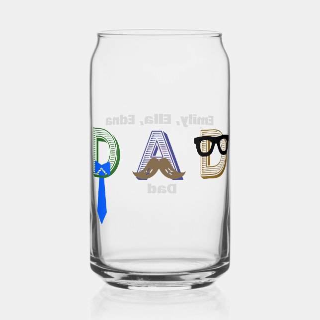 Father's Day Cool Dad Fun Dad Custom Names Can Glass (Front)