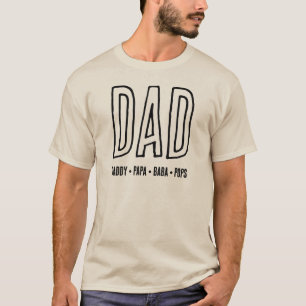 Fathers Day Custom Names for DAD  T-Shirt