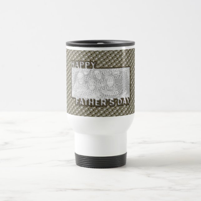 Fathers Day Cut Out ADD YOUR PHOTO Hero Badge Travel Mug (Center)