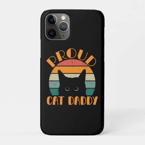 Fathers Day Cute Proud Cat Daddy Retro  iPhone 11 Pro Case