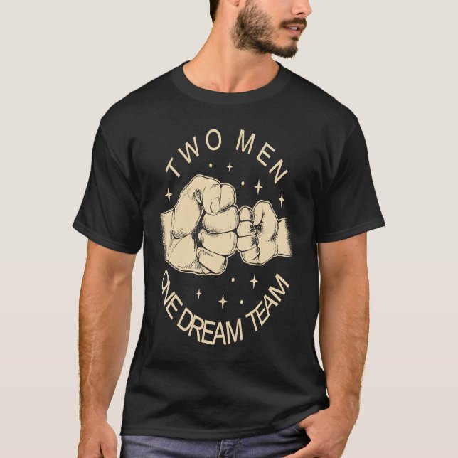 Father's Day  Dad and Son  Family Dad T-Shirt (Front)