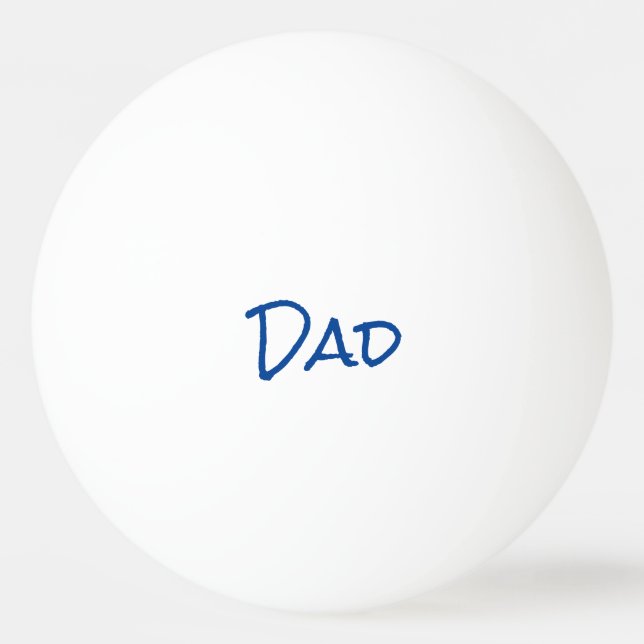 Father's Day Dad Blue Ping Pong Ball (Front)