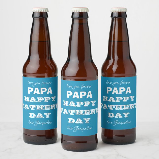 Fathers Day Dad Daddy Papa Custom Modern Beer Bottle Label (Bottles)