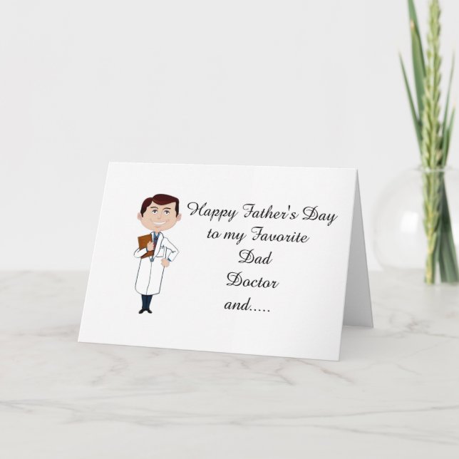 *FATHER'S DAY* DAD, DOCTOR FRIEND FROM *DAUGHTER* CARD (Front)