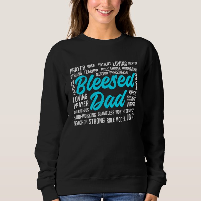 Father's Day Dad Husband Blessed Dad Christian Sweatshirt (Front)