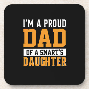 Father's Day Dad Of A Smart Daughter Beverage Coaster