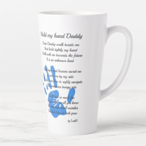 Fathers Day Dad POEM Hold My Hand Daddy PHOTO Gift Latte Mug