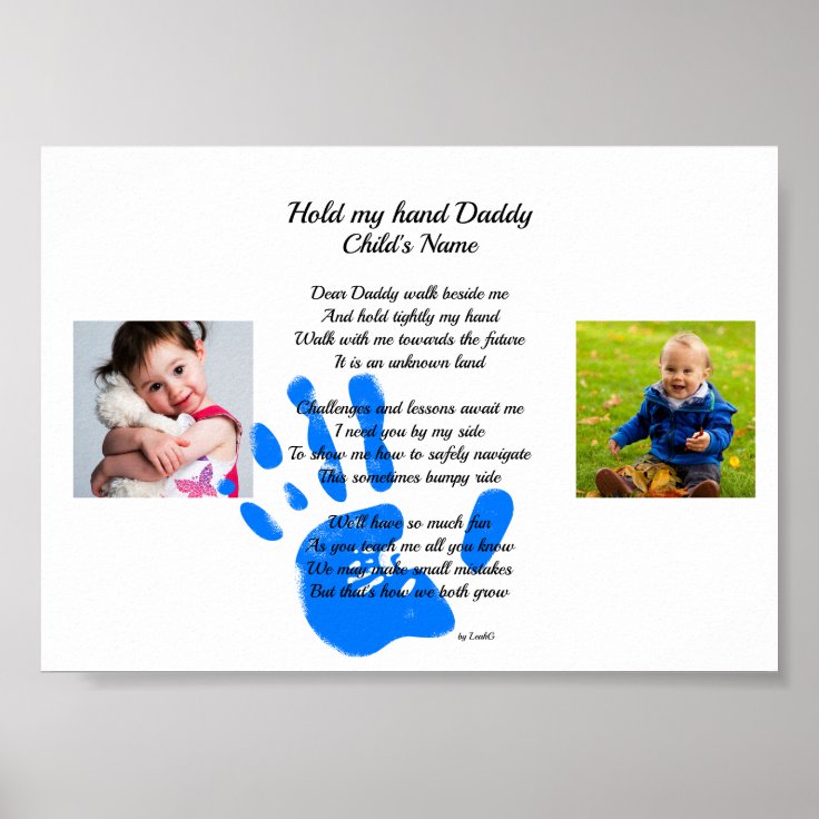 Fathers Day Dad POEM Hold My Hand Daddy PHOTO Gift Poster | Zazzle