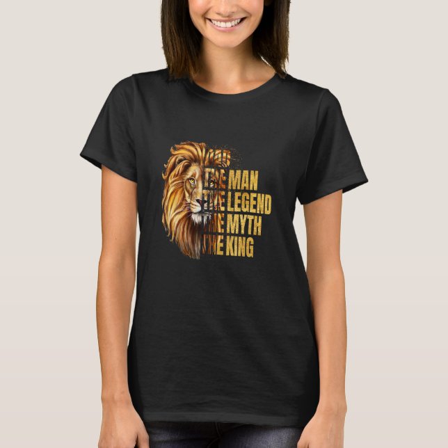 Father's Day Dad the Man the Legend Leopard Lion T-Shirt (Front)