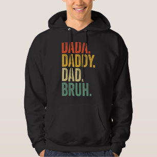 Father's Day Dada Daddy Dad Bruh Design Cool Dad 2 Hoodie