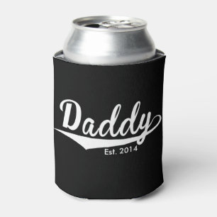 Father's Day - "Daddy Est. Add Year" Can Cooler